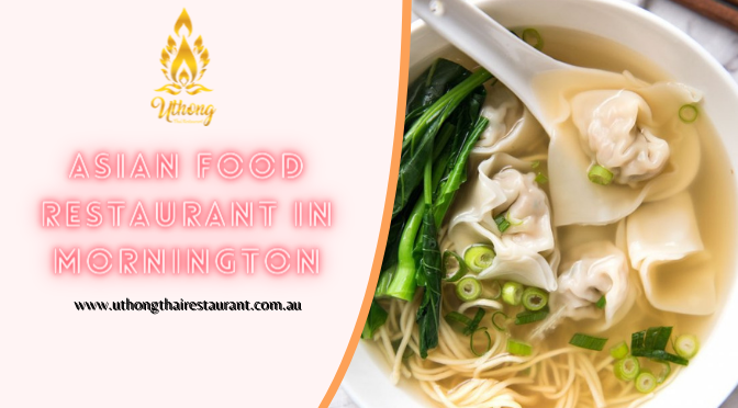 Asian Food Restaurant In Mornington